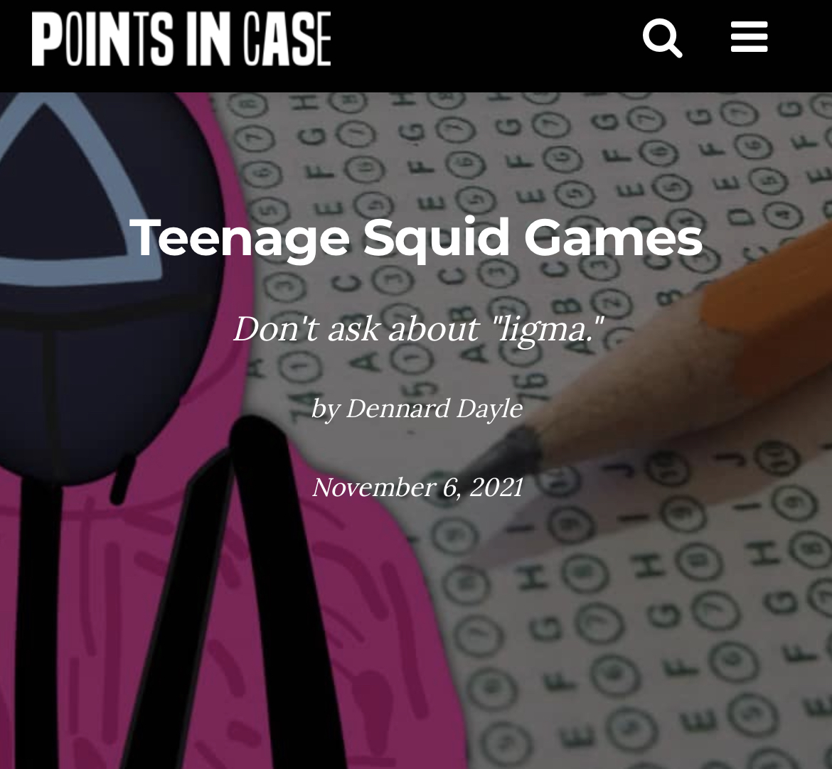“Teenage Squid Games” on Points in Case