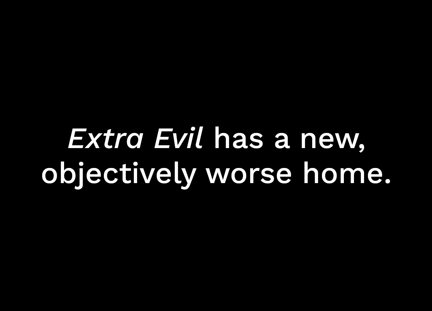 Extra Evil: The Night Before Substack