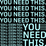 You Need This