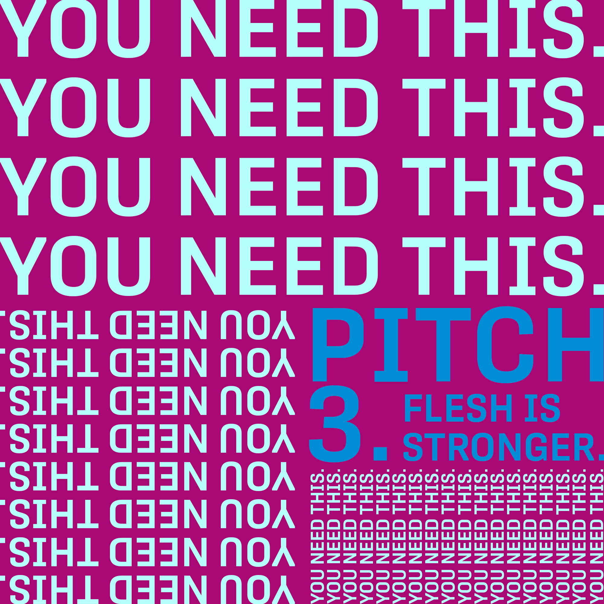 Pitch 3 – Flesh is Stronger episode artwork
