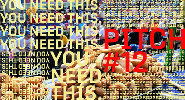 Pitch 12 – Lunch of Failures